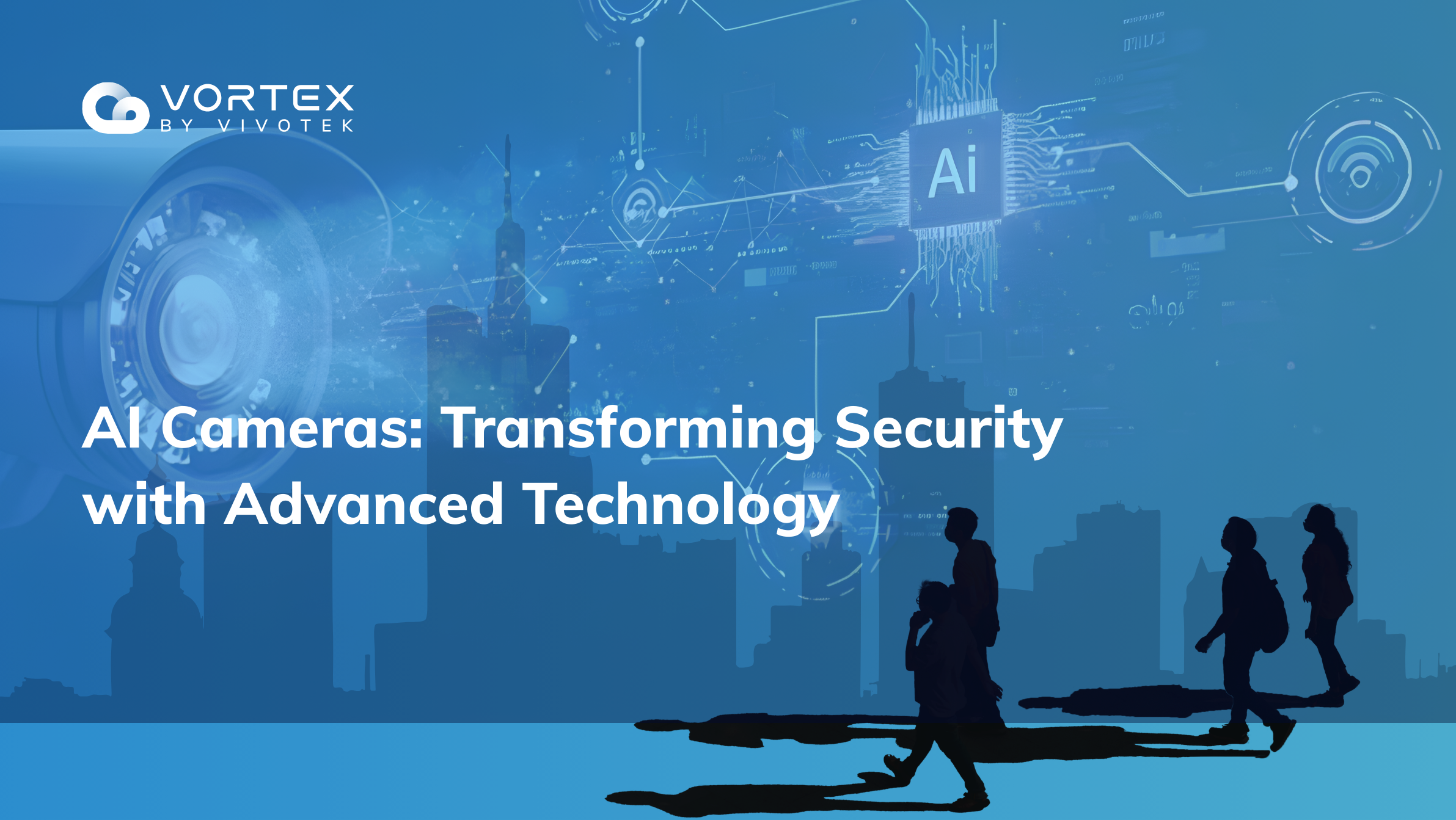 AI-Cameras-Transforming-Security-with-Advanced-Technology