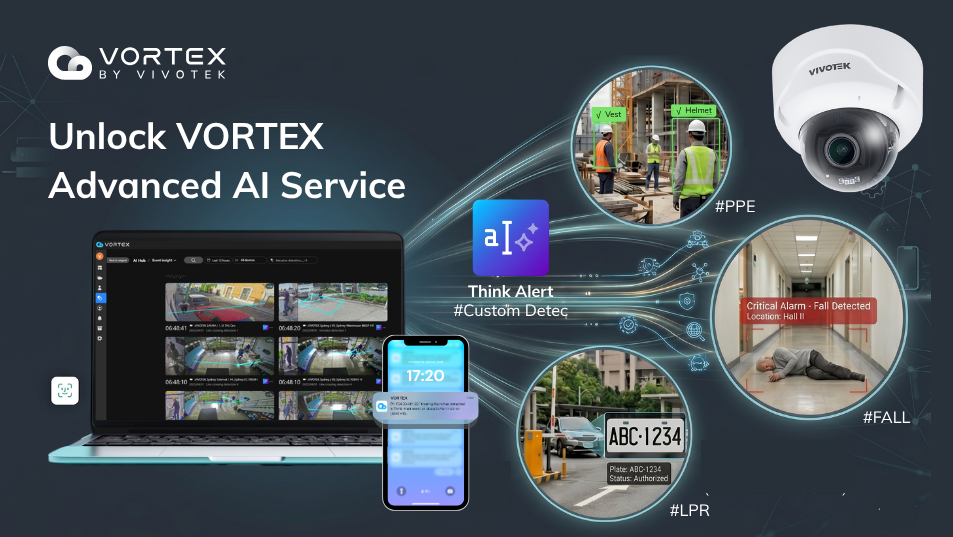 Build custom AI video surveillance with VORTEX Advanced AI Services: Think Alert, LPR, PPE and fall detection. Transform security into real-time action and insights.